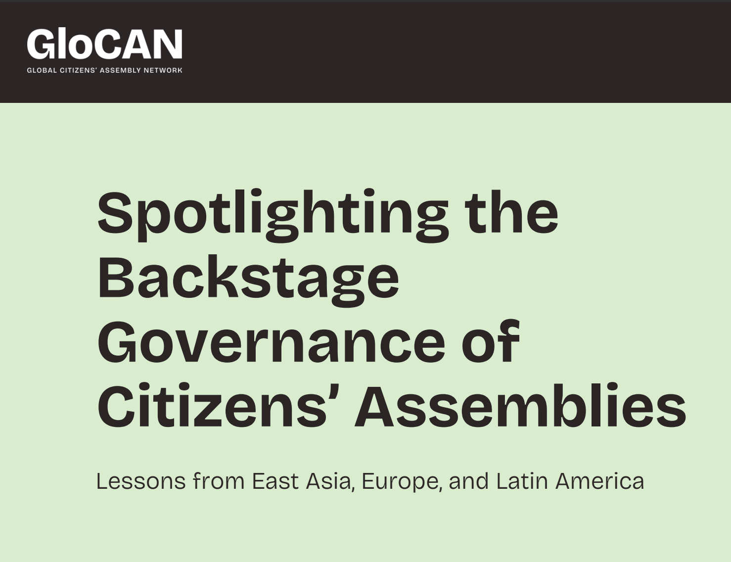 Spotlighting the Backstage Governance of Citizens’ Assemblies: Lessons from East Asia, Europe, and Latin America